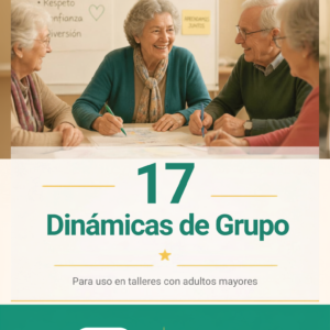 17 Dinámicas para Talleres con Adultos Mayores — Descarga Gratis en PDF